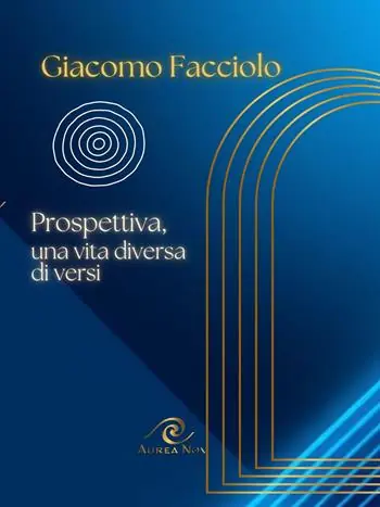 Prospettiva, una vita diversa di versi Ultimissimo Modello
