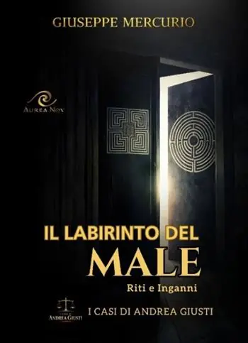 Offerta Limitata Il labirinto del male. Riti e inganni