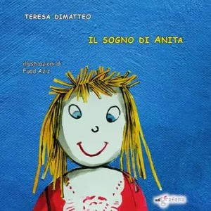Subito Disponibile Il sogno di Anita