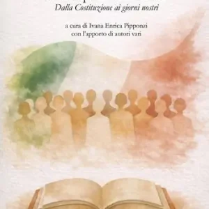 Le conquiste delle donne. Dalla Costituzione ai giorni nostri Acquista Ora