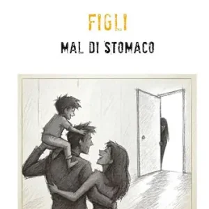 Figli mal di stomaco Subito Disponibile