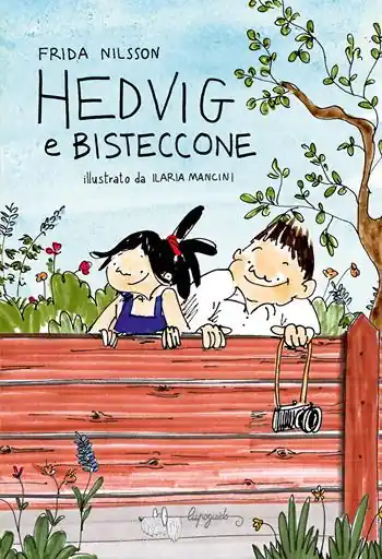 Soddisfatti O Rimborsati Hedvig e bisteccone