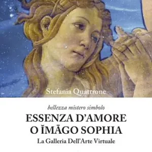 Essenza d‘amore o Imago Sophia. La galleria dell‘arte virtuale Offerta Del Giorno