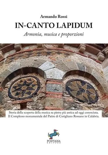 Vendita Finale In-canto Lapidum. Armonia, musica e proporzioni