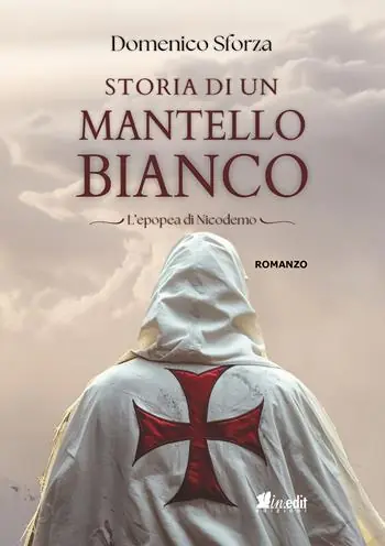 Storia di un mantello bianco. L‘epopea di Nicodemo Acquista Ora