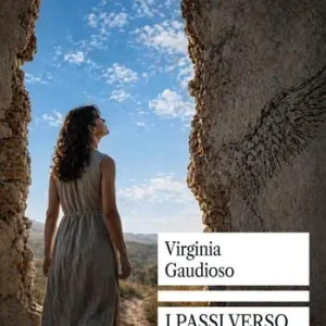 I passi verso la libertà Novità