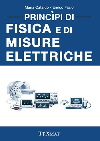 Scelto Dai Clienti Principi di fisica e di misure elettriche