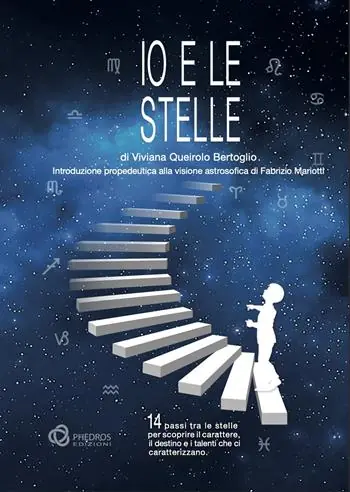 Io e le stelle. Introduzione propedeutica alla visione astrosofica di Fabrizio Mariotti Ultimissimo Modello