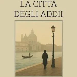 Promo Stagionale La città degli addii