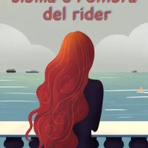 Sibilla e l‘ombra del rider Quantità Limitata
