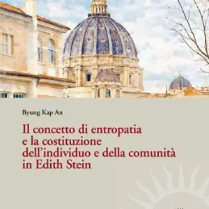 Spedito Oggi Il concetto di entropatia e la costituzione dell‘individuo e della comunità in Edith Stein