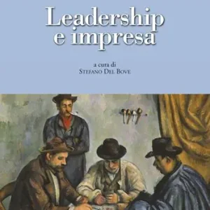 Leadership e impresa Occasione Imperdibile