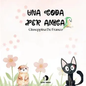 Una coda per amica. Cinque storie per piccoli grandi eroi Sconto