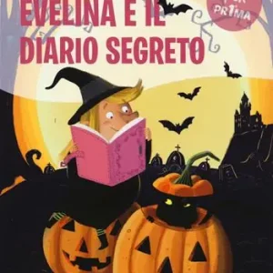 Acquista Ora Evelina e il diario segreto. Ediz. a colori