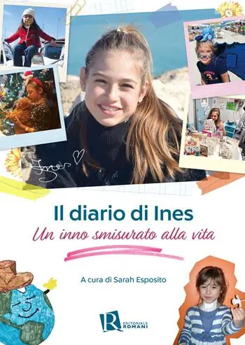 Nuovo Arrivo Il diario di Ines. Un inno smisurato alla vita