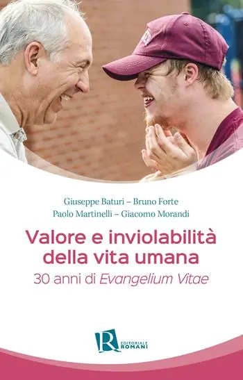 Valore e inviolabilità della vita umana. 30 anni di «Evangelium vitae» Promozione