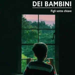 Ultima Occasione L‘armadio dei bambini. Figli sotto chiave