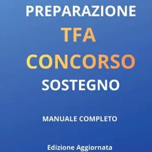 Preparazione TFA Concorso sostegno manuale completo edizione aggiornata 2026 Affare