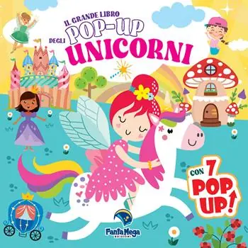 Prezzo Ridotto Il grande libro pop-up degli unicorni. Ediz. a colori