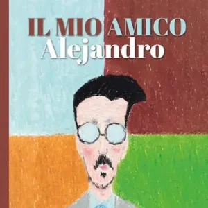 Il mio amico Alejandro Prezzo Conveniente