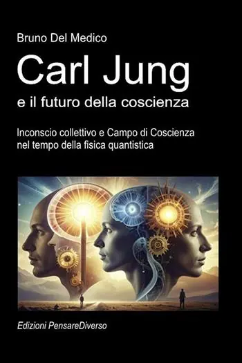 Direttamente Dal Produttore Carl Jung e il futuro della coscienza. Inconscio collettivo e campo di coscienza nel tempo della fisica quantistica
