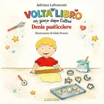 Bestseller Voltalibro. Un gioco dopo l‘altro. Denis pasticciere