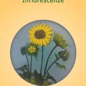 Infiorescenze. Ediz. multilingue Pagamento Sicuro