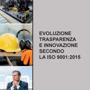 Super Prezzo Evoluzione trasparenza e innovazione secondo la ISO 9001 2015
