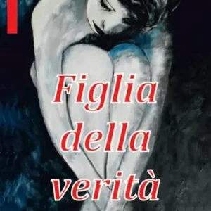 A Buon Prezzo Figlia della verità