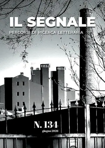 Subito Disponibile Il segnale. Percorsi di ricerca letteraria (2026). Vol. 134