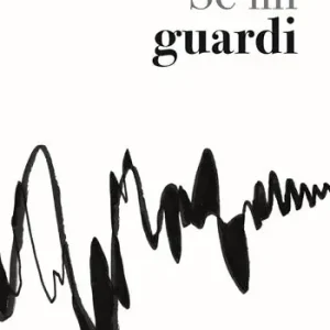 Se mi guardi Compra Adesso
