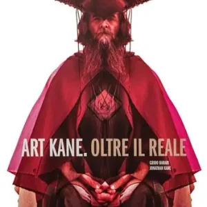 Nuovo Arrivo Art kane. Oltre il reale. Ediz. italiana e inglese