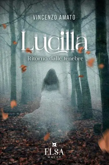 Nuova Collezione Lucilla. Ritorno dalle tenebre