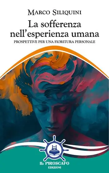 La sofferenza nell‘esperienza umana. Prospettive per una fioritura personale Direttamente Dal Produttore