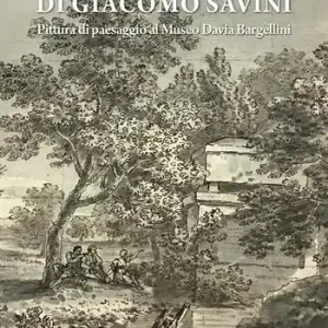 Offerta Limitata L‘album inedito di Giacomo Savini. Pittura di paesaggio al Museo Davia Bargellini. Catalogo della mostra (Bologna, 18 ottobre 2024-23 marzo 2025). Ediz. illustrata