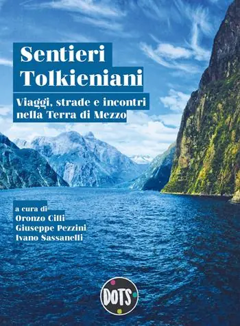 Sentieri tolkieniani. Viaggi, strade e incontri nella Terra di Mezzo Prezzo Basso
