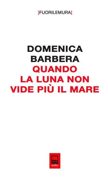 Quando la luna non vide più il mare. Le macerie sotto il prato di Palermo Prezzo Conveniente