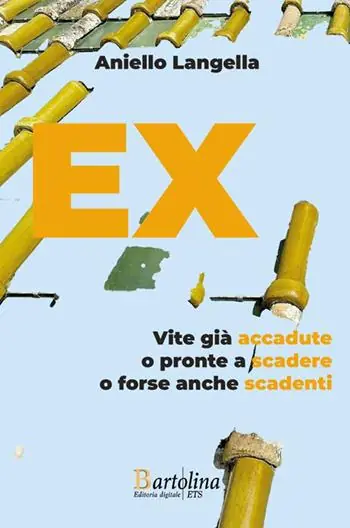 Promozione Esclusiva EX. Vite già accadute o pronte a scadere o forse anche scadenti