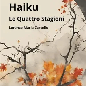 Haiku. Le quattro stagioni. Nuova ediz. Economico