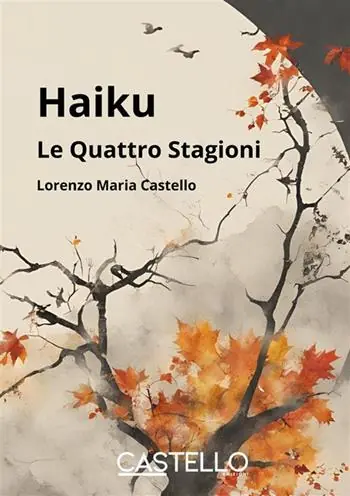 Haiku. Le quattro stagioni. Nuova ediz. Economico