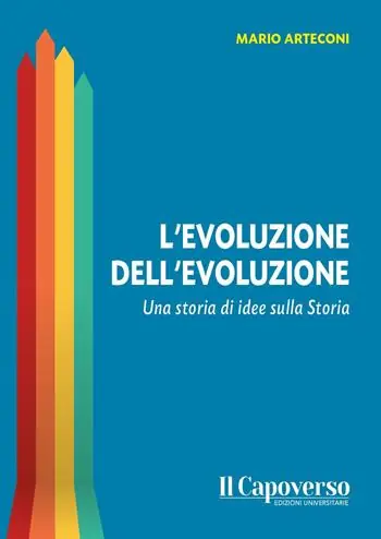 L‘evoluzione dell‘evoluzione. Una storia di idee sulla storia Scelto Dai Clienti