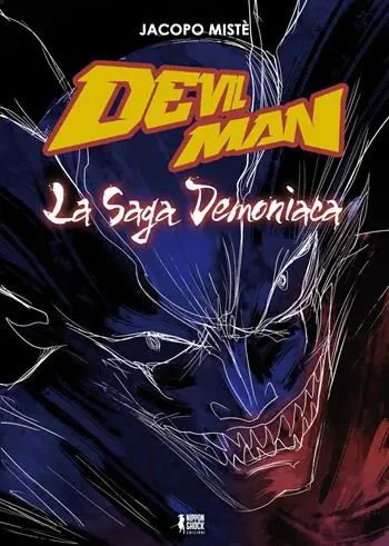 Compra Oggi Stesso Devilman la saga demoniaca