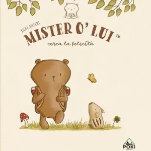 Mister O‘Lui cerca la felicità Offerta Limitata