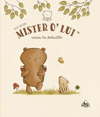 Mister O‘Lui cerca la felicità Offerta Limitata