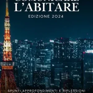 Comunicare l‘abitare. Edizione 2024 Non Perdere
