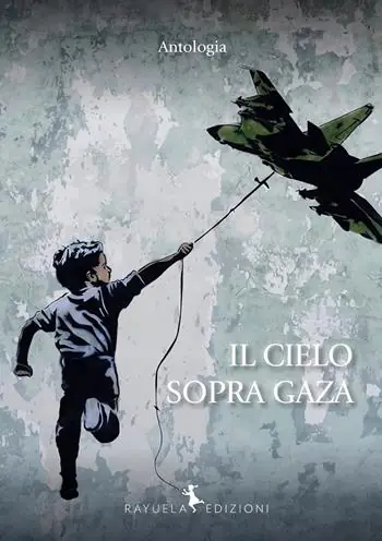 Ultime Pezzi Il cielo sopra Gaza