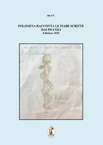 Ultime Pezzi Polissena racconta le fiabe scritte dai piccoli. Terza edizione 2025
