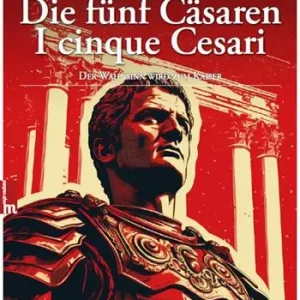 Die fünf Cäsaren. I cinque Cesari. La follia diventa imperatore. Ediz. bilingue Prezzo Basso