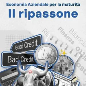 Economia aziendale per la maturità. Il ripassone Nuova Collezione