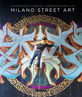 Milano street art. Ediz. a colori Prezzo Scontato